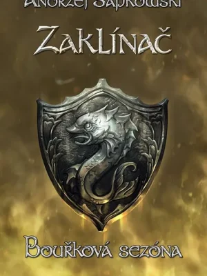 Vysoce Kvalitní Zaklínač VIII. Bouřková sezóna