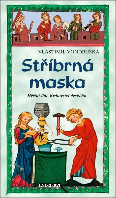 Stříbrná maska Oblíbený