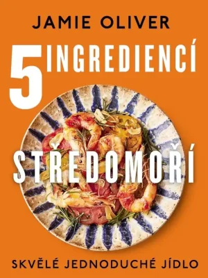 Autentický 5 ingrediencí Středomoří