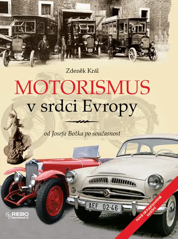 Nejlepší Volba Motorismus v srdci Evropy