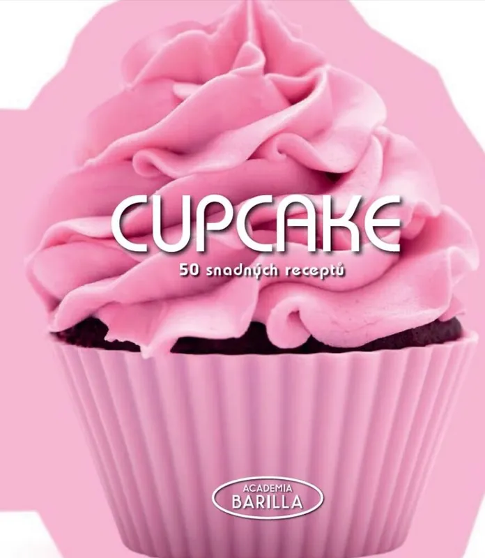 Cupcake 50 snadných receptů Cenový Hit