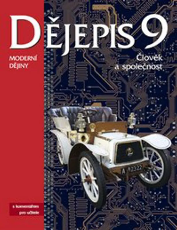 Jen Po Omezenou Doba Dějepis 9 s komentářem pro učitele