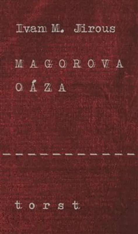 Cenový Hit Magorova oáza