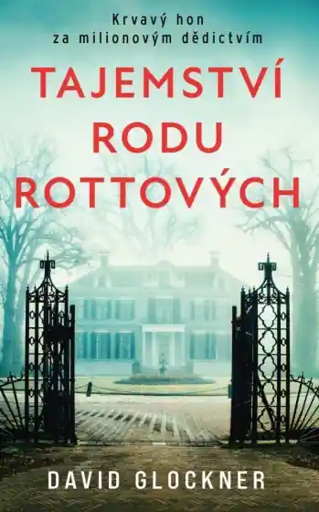 Horká Nabídka Tajemství rodu Rottových
