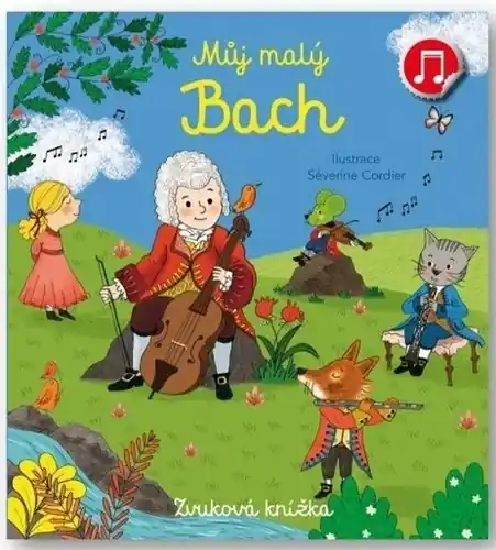 Autentický Můj malý Bach - Zvuková knížka