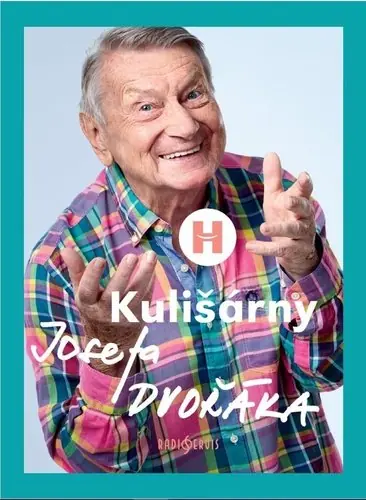 Autentický Kulišárny Josefa Dvořáka