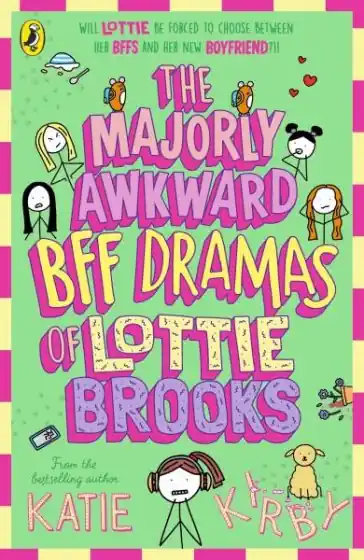Sezónní Sleva Majorly Awkward BFF Dramas of Lottie Brooks