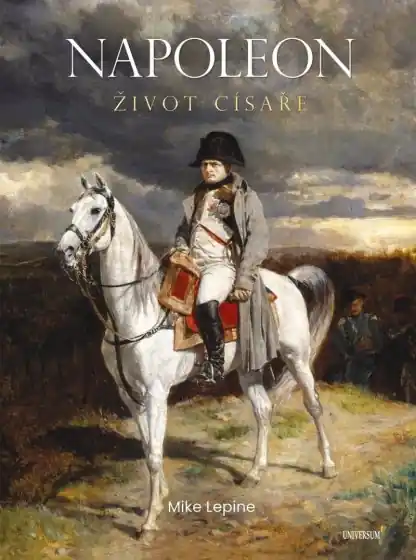 Napoleon - Život císaře Omezená Nabídka