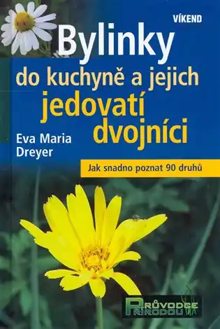 Originální Bylinky do kuchyně a jejich jedovatí dvojníci