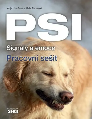 Aktuální PSI Signály a emoce - Pracovní sešit