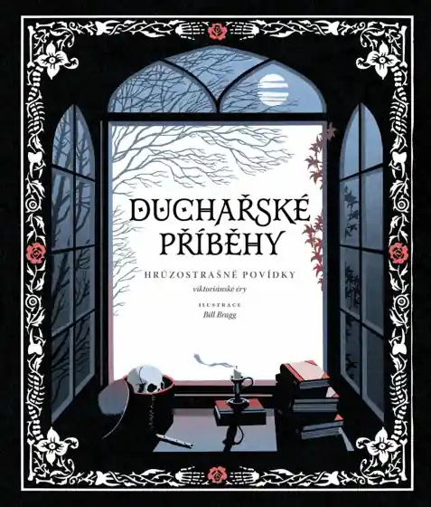 Dokud Zásoby Vydrží Duchařské příběhy - Hrůzostrašné povídky viktoriánské éry