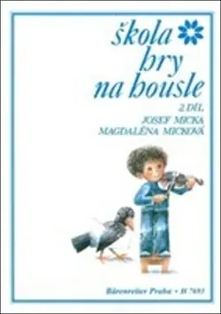 Škola hry na housle II. díl Expresní Doručení