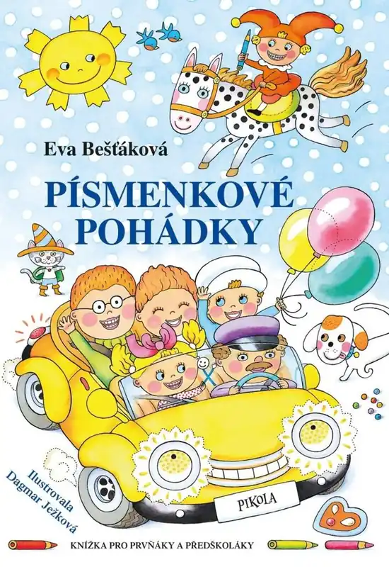 Nízká Cena Písmenkové pohádky - Knížka pro prvňáky a předškoláky