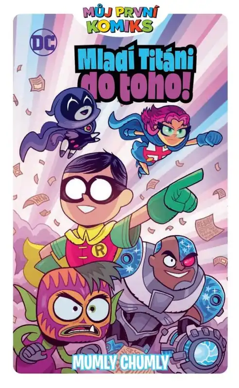 Můj první komiks: Mladí titáni do toho! - Mumly chumly Dokud Zásoby Vydrží