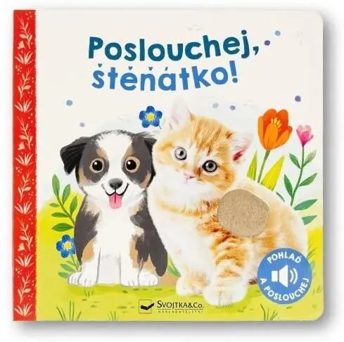 Přímo Od Výrobce Poslouchej, štěňátko! - zvuková kniha