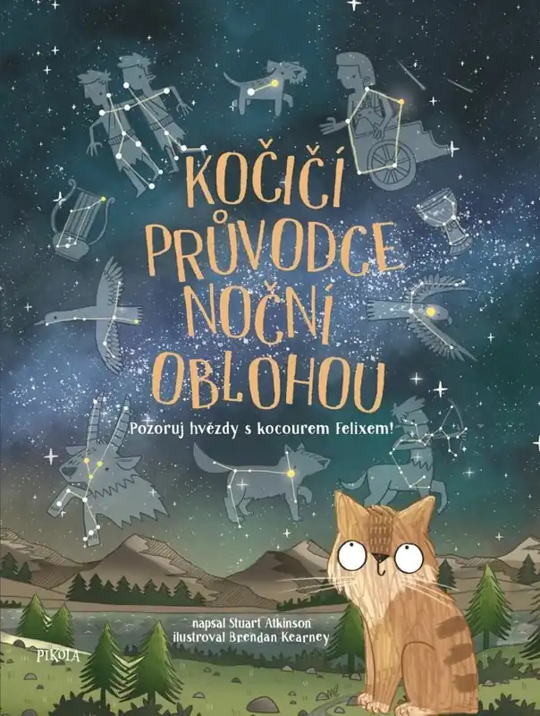 Kočičí průvodce noční oblohou - Pozoruj hvězdy s kocourem Felixem! Autentický