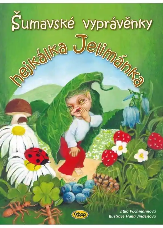 Aktuální Šumavské vyprávěnky hejkálka Jelimánka