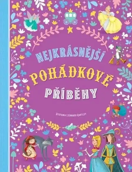 Přímo Od Výrobce Nejkrásnější pohádkové příběhy
