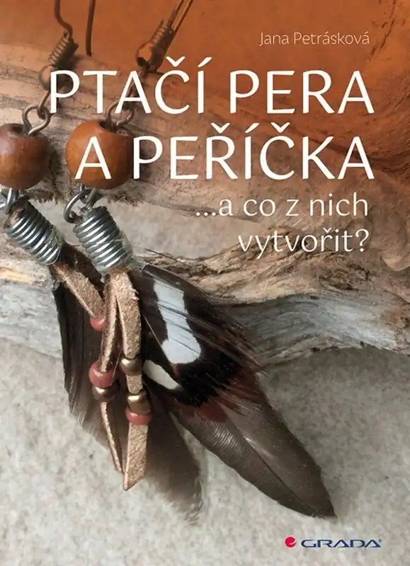 Cenový Hit Ptačí pera a peříčka ...a co z nich vytvořit
