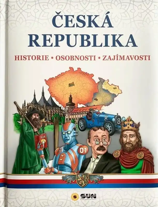 Česká republika – Historie, Osobnosti, Zajímavosti Dokud Zásoby Vydrží