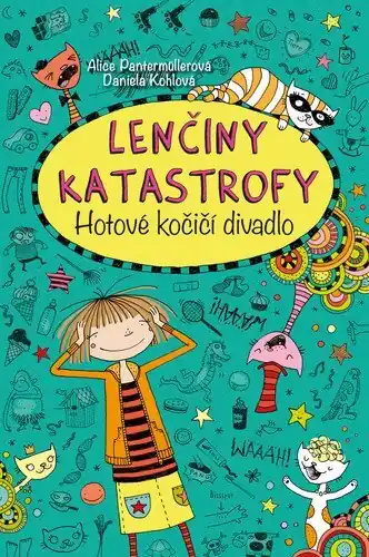 Lenčiny katastrofy - Hotové kočičí divadlo Hit Sezóny