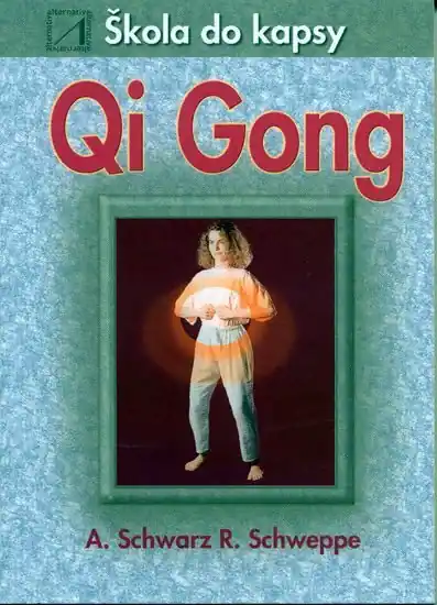Qi Gong - Škola do kapsy Novinka