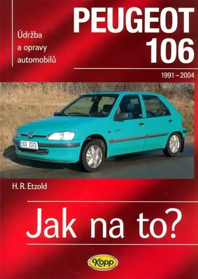Tovární Cena Peugeot 106 - 1991-2004 - Jak na to? - 47.