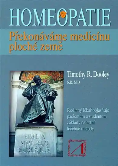 Homeopatie - Překonáváme medicínu ploché země Akční Nabídka