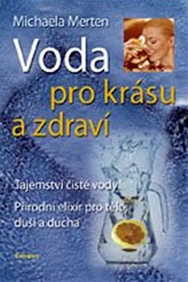 Přímo Od Výrobce Voda pro krásu a zdraví