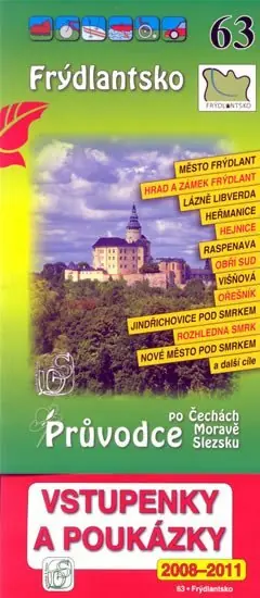 Frýdlantsko 63. - Průvodce po Č,M,S + volné vstupenky a poukázky Dokud Zásoby Vydrží