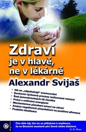 Zdraví je v hlavě, ne v lékárně Zlevněný