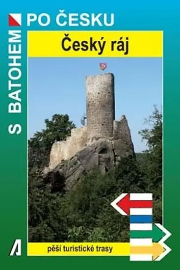 Český ráj - S batohem po Česku Poslední Šance