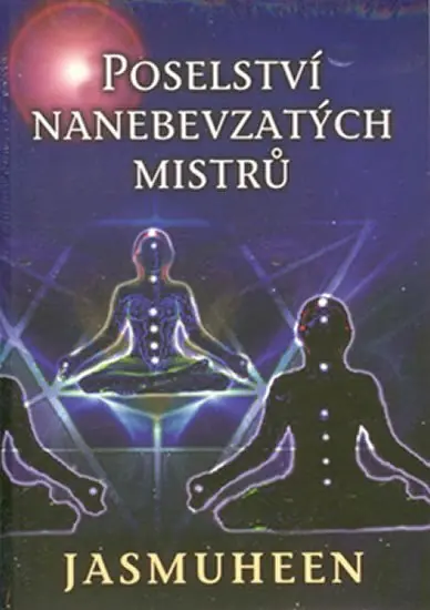 Poslední Šance Poselství nanebevzatých mistrů