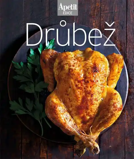 Drůbež (Edice Apetit) Doprava Zdarma
