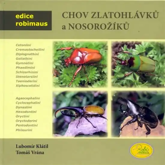 Expresní Doručení Chov zlatohlávků a nosorožíků - Edice Robimaus