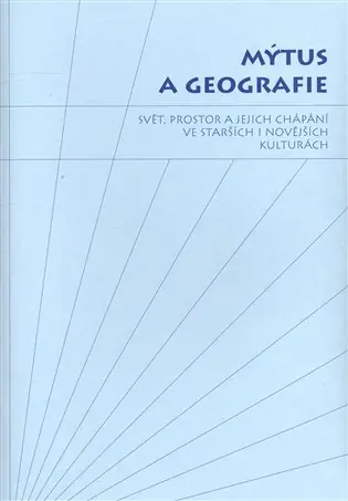 Mýtus a geografie Super Cena