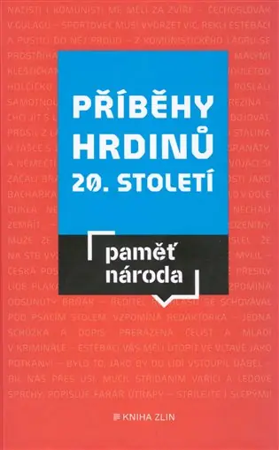Příběhy hrdinů 20. století: Paměť národa Super Cena