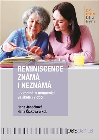 Reminiscence známá i neznámá: v rodině, v nemocnici, ve škole i v obci Nízká Cena