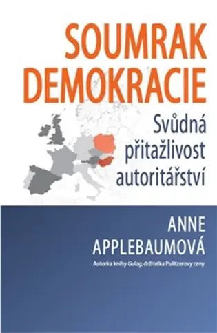 Soumrak demokracie Odeslání Ihned