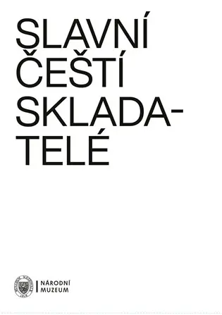 Slavní čeští skladatelé Ihned K Objednání