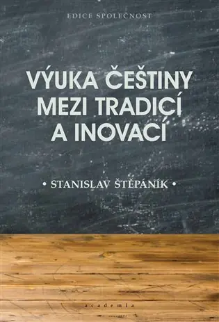 Výuka češtiny mezi tradicí a inovací Levný