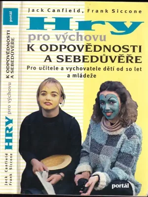 Hry pro výchovu k odpovědnosti a sebedůvěře Cenově Výhodný