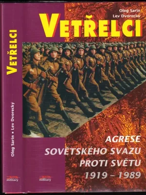 Vetřelci          : agrese Sovětského svazu proti světu 1919-1989 Bezpečná Platba