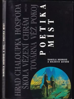 Ověřený Poetika míst          : kapitoly z literární tematologie