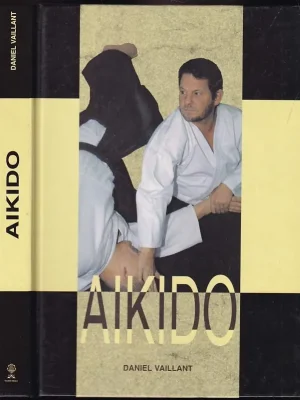 Aikido          : duch těla Časově Omezené