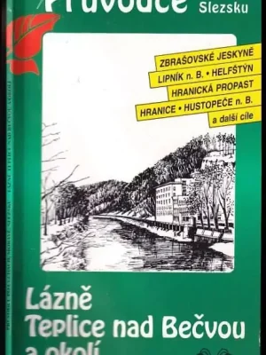 Akce Lázně Teplice nad Bečvou a okolí