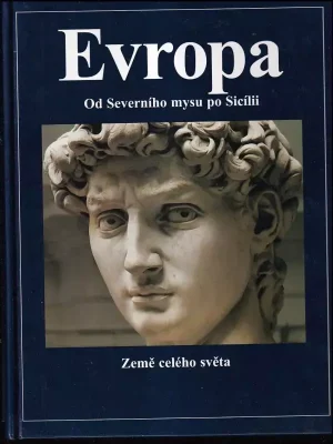 Evropa          : od Severního mysu po Sicílii Rychlé Dodání