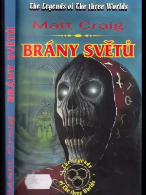 Jen Po Omezenou Doba Brány světů : kniha - hra