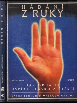 Zlevněný Hádání z ruky : jak odhalit úspěch, lásku a štěstí