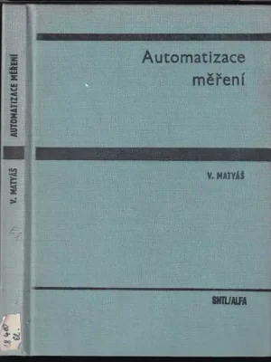 Automatizace měření : Celostátní vysokoškolská příručka pro elektrotechnické fakulty Top Prodej